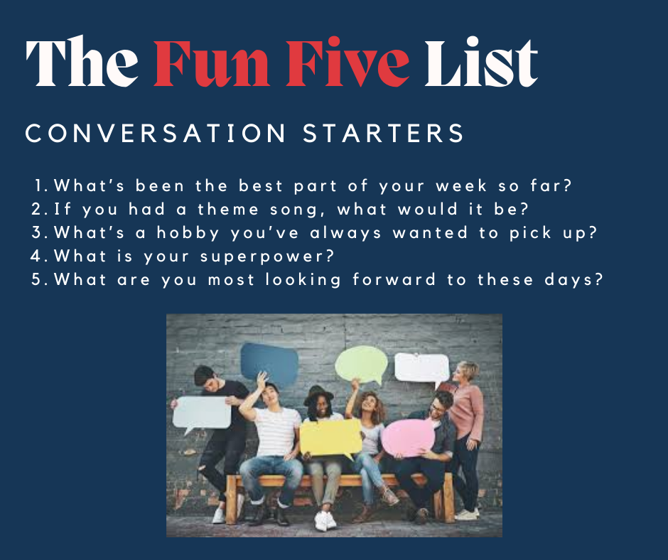 The Fun Five List: Conversation Starters